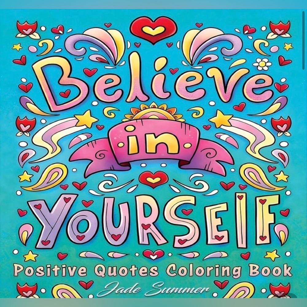 Believe in Yourself Coloring Book